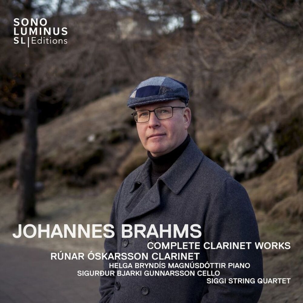 Runar Oskarsson - Johannes Brahms: Complete Clarinet Works  CD